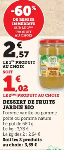 Super U Dessert de fruits jardin bio offre