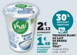 Super U Fromage blanc au lait de brebis bio vrai offre