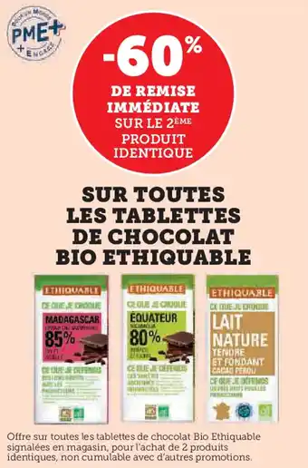 Super U Sur toutes les tablettes de chocolat bio ethiquable offre