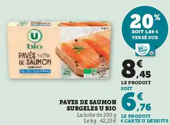 Super U Paves de saumon surgeles u bio offre