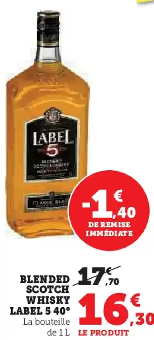 Super U LABEL 5  Blended scotch whisky 40° offre