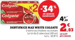 Super U COLGATE Dentifrice max white offre