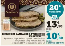 Super U U SAVEURS Terrine de campagne à l'ancienne offre