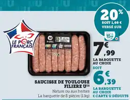 Super U U Saucisse de toulouse filiere offre