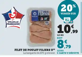 Super U U Filet de poulet filiere offre