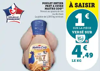 Super U MAITRE COQ Poulet entier pret a cuire offre