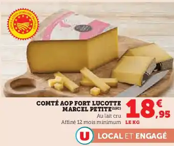 Super U Comté aop fort lucotte marcel petite offre