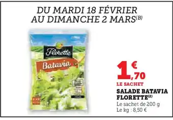 Super U FLORETTE Salade batavia offre