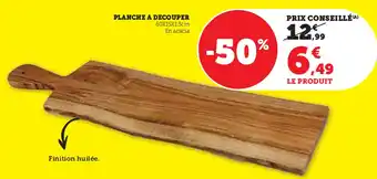 Super U Planche a decouper offre