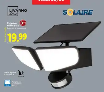 Lidl LIVARNO HOME Projecteur solaire à LED offre