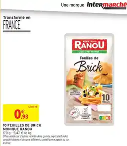 Intermarché MONIQUE RANOU 10 feuilles de brick offre