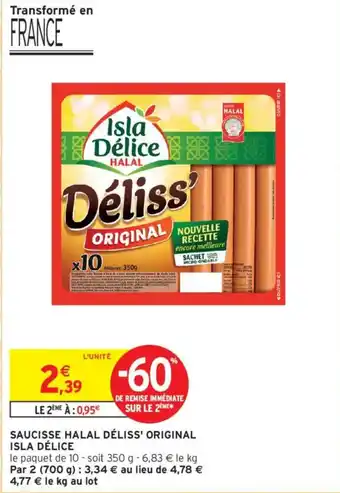 Intermarché ISLA DÉLICE Saucisse halal déliss' original offre