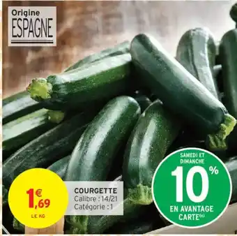 Intermarché Courgette offre