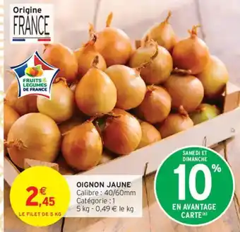 Intermarché Oignon jaune offre