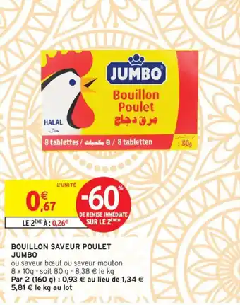 Intermarché JUMBO Bouillon saveur poulet offre