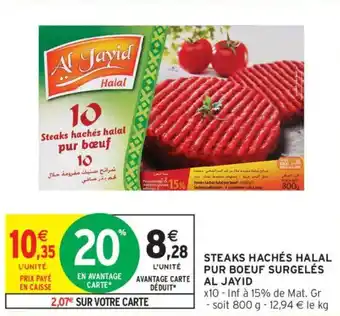 Intermarché AL JAYID Steaks hachés halal pur boeuf surgelés offre