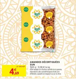 Intermarché SUN Amandes décortiquées offre