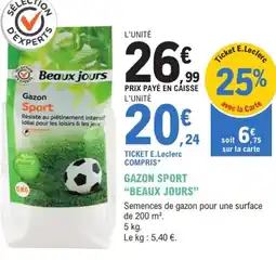 E.Leclerc Jardi "BEAUX JOURS" Gazon sport offre