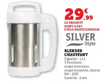 Hyper U Silver style blender chauffant offre