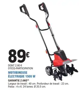 E.Leclerc Jardi Motobineuse électrique 1500 w offre