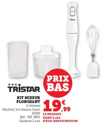 Hyper U Tristar kit mixeur plongeant offre