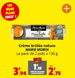 Coccimarket MARIE MORIN Crème brûlée nature offre