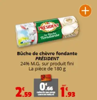 Coccimarket PRÉSIDENT Bûche de chèvre fondante offre