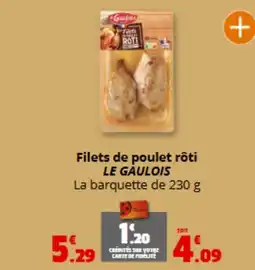 Coccimarket LE GAULOIS Filets de poulet rôti offre