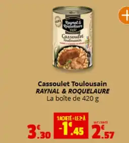 Coccimarket RAYNAL & ROQUELAURE  Cassoulet Toulousain offre