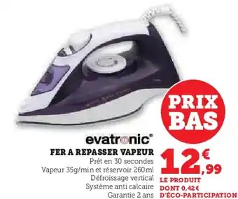 Hyper U Evatronic fer a repasser vapeur offre