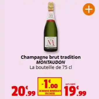 Coccimarket MONTAUDON Champagne brut tradition offre