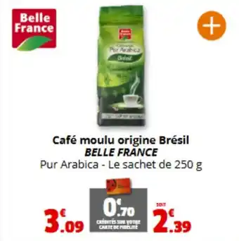 Coccimarket BELLE FRANCE Café moulu origine Brésil offre