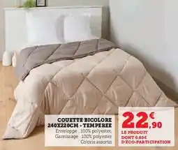 Hyper U Couette bicolore - temperee offre