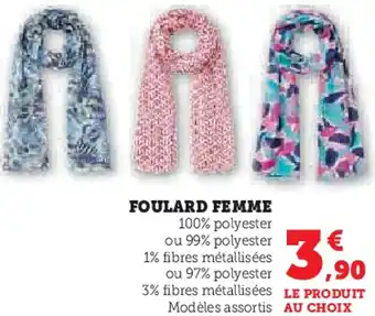 Hyper U Foulard femme offre