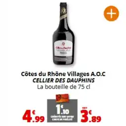 Coccimarket CELLIER DES DAUPHINS Côtes du Rhône Villages A.O.C offre