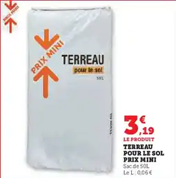 Hyper U Terreau pour le sol prix mini offre