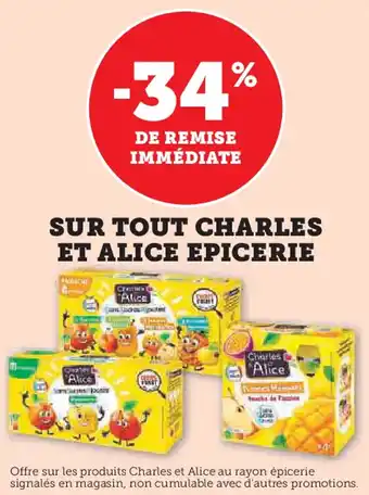 Hyper U Sur tout charles et alice epicerie offre