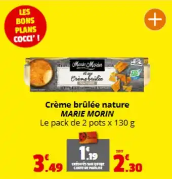 Coccinelle Express MARIE MORIN Crème brûlée nature offre