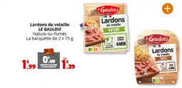 Coccinelle Express LE GAULOIS Lardons de volaille offre