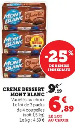 Hyper U Creme dessert mont blanc offre