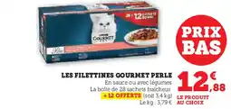 Hyper U Les filettines gourmet perle offre