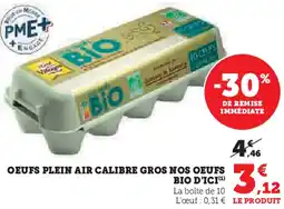 Hyper U Oeufs plein air calibre gros nos oeufs bio d'ici offre