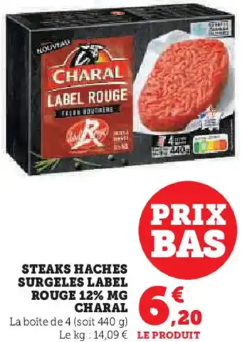 Hyper U Steaks haches surgeles label rouge 12% mg charal offre