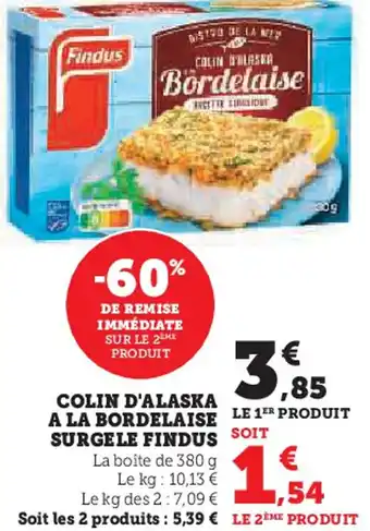 Hyper U Colin d'alaska a la bordelaise surgele findus offre