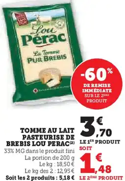 Hyper U Tomme au lait pasteurise de brebis lou perac offre