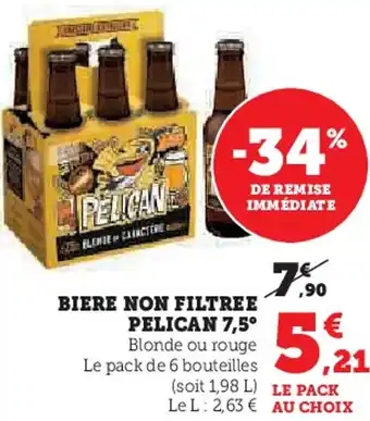 Hyper U Biere non filtree pelican 7,5° offre