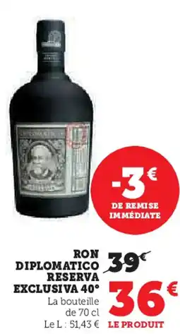 Hyper U Ron diplomatico reserva exclusiva 40° offre