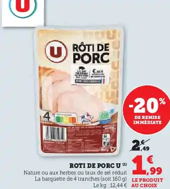 Hyper U Roti de porc u offre