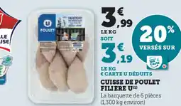 Hyper U Cuisse de poulet filiere u offre