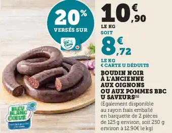 Hyper U Boudin noir à l'ancienne aux oignons ou aux pommes bbc u saveurs offre